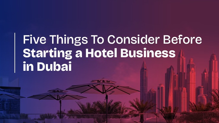 Hotel Business in Dubai