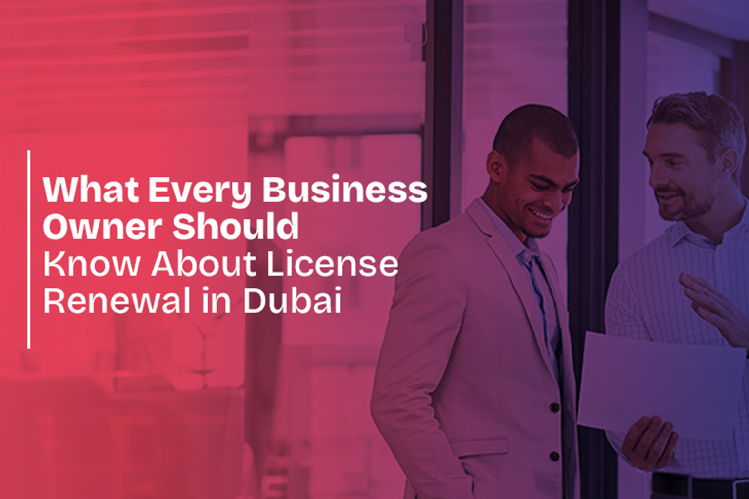 Business License Renewal in Dubai
